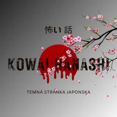 Kowai Hanashi: Temná stránka Japonska